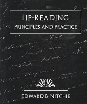 Image du vendeur pour Lip-reading : Principles and Practice mis en vente par GreatBookPrices