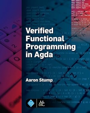 Immagine del venditore per Verified Functional Programming in Agda venduto da GreatBookPrices