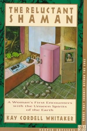 Seller image for Reluctant Shaman : A Woman's First Encounters With the Unseen Spirits of the Earth for sale by GreatBookPrices