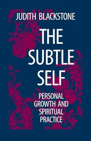 Seller image for Subtle Self : Personal Growth and Spiritual Practice for sale by GreatBookPrices