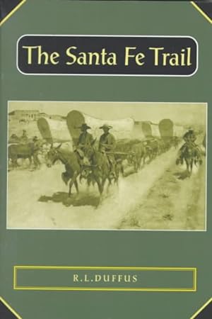 Image du vendeur pour Santa Fe Trail mis en vente par GreatBookPrices