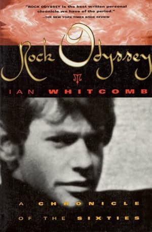 Immagine del venditore per Rock Odyssey : A Chronicle of the Sixties venduto da GreatBookPrices