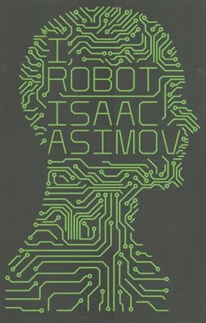 Seller image for I, Robot for sale by GreatBookPrices