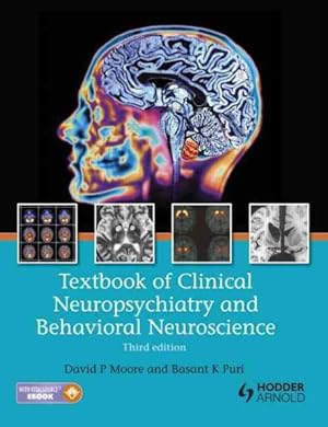 Bild des Verkufers fr Textbook of Clinical Neuropsychiatry and Behavioral Neuroscience zum Verkauf von GreatBookPrices