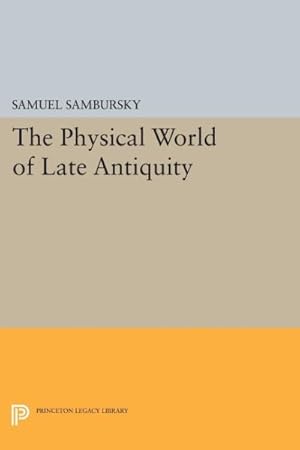 Immagine del venditore per Physical World of Late Antiquity venduto da GreatBookPrices