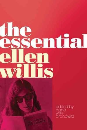 Imagen del vendedor de Essential Ellen Willis a la venta por GreatBookPrices
