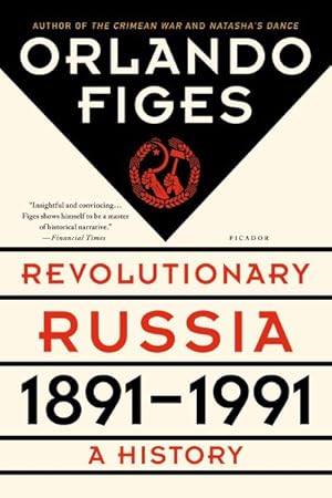 Seller image for Revolutionary Russia, 1891-1991 : A History for sale by GreatBookPrices