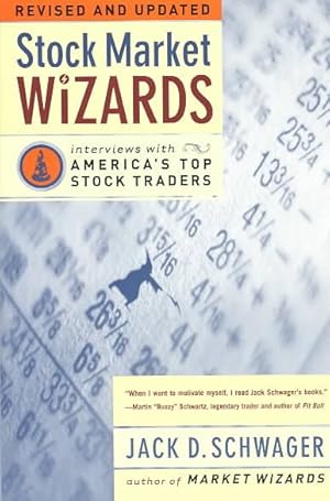 Immagine del venditore per Stock Market Wizards : Interviews With America's Top Stock Traders venduto da GreatBookPrices