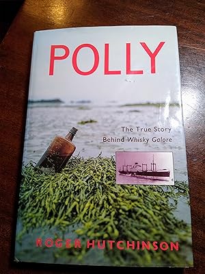Polly: The True Story Behind Whisky Galore