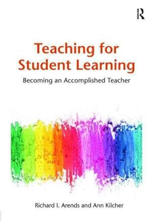 Seller image for Teaching for Student Learning : Becoming an Accomplished Teacher for sale by GreatBookPrices