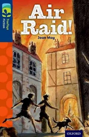 Seller image for Oxford Reading Tree Treetops Fiction: Level 14 More Pack A: Air Raid! for sale by GreatBookPrices