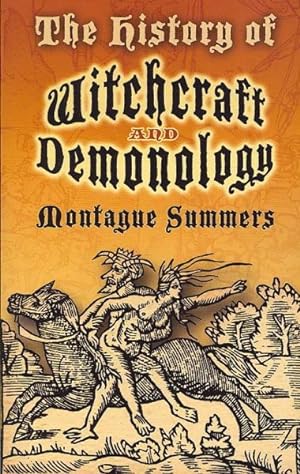Seller image for History of Witchcraft and Demonology for sale by GreatBookPrices