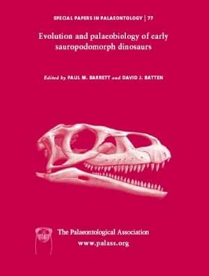 Seller image for Evolution and Palaeobiology of Early Sauropodomorph Dinosaurs for sale by GreatBookPrices