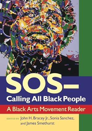 Seller image for SOS - Calling All Black People : A Black Arts Movement Reader for sale by GreatBookPrices
