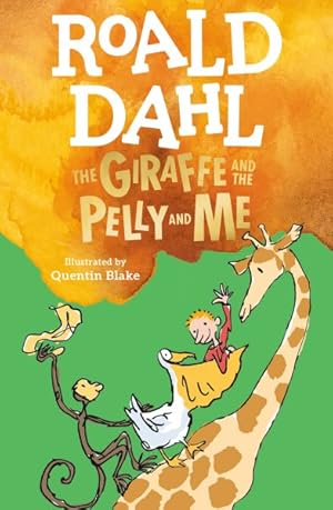 Seller image for Giraffe and the Pelly and Me for sale by GreatBookPrices