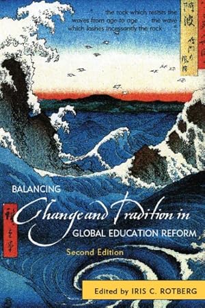 Seller image for Balancing Change and Tradition in Global Education Reform for sale by GreatBookPrices