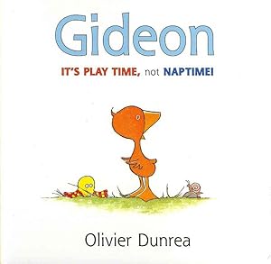 Immagine del venditore per Gideon : It's Play Time, Not Naptime! venduto da GreatBookPrices