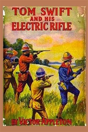 Imagen del vendedor de 10 Tom Swift and His Electric Rifle a la venta por GreatBookPrices