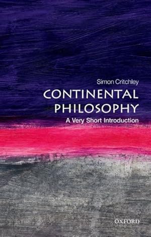 Seller image for Continental Philosophy : A Very Short Introduction for sale by GreatBookPrices