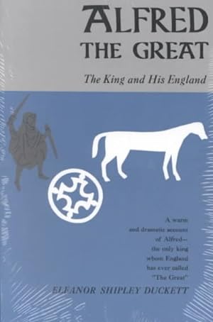 Seller image for Alfred the Great : The King and His England for sale by GreatBookPrices