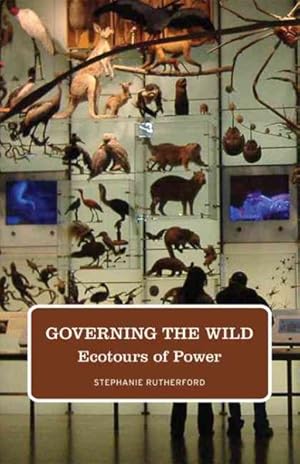 Immagine del venditore per Governing the Wild : Ecotours of Power venduto da GreatBookPrices