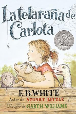 Image du vendeur pour La Telarana de Carlota / Charlotte's Web -Language: spanish mis en vente par GreatBookPrices