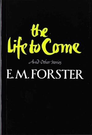 Seller image for Life to Come : And Other Short Stories for sale by GreatBookPrices