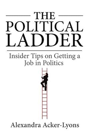 Imagen del vendedor de The Political Ladder a la venta por GreatBookPrices