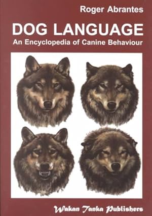 Seller image for Dog Language : An Encyclopedia of Canine Behavior for sale by GreatBookPrices