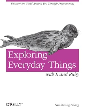 Seller image for Exploring Everyday Things With R and Ruby for sale by GreatBookPrices