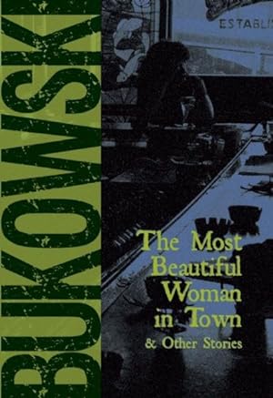 Seller image for Most Beautiful Woman in Town and Other Stories for sale by GreatBookPrices