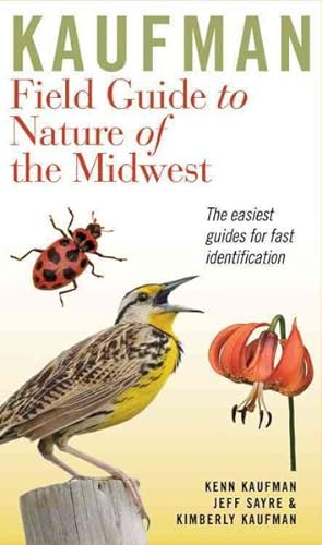 Seller image for Kaufman Field Guide to Nature of the Midwest for sale by GreatBookPrices