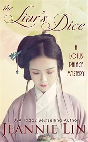 Image du vendeur pour Liar's Dice : A Lotus Palace Mystery mis en vente par GreatBookPrices