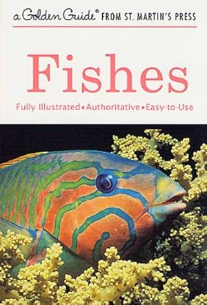 Imagen del vendedor de Fishes : A Guide to Fresh and Salt-Water Species a la venta por GreatBookPrices