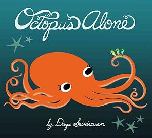 Seller image for Octopus Alone for sale by GreatBookPrices