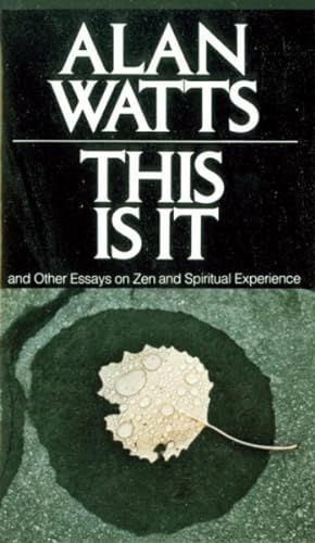 Seller image for This Is It, and Other Essays on Zen and Spiritual Experience for sale by GreatBookPrices