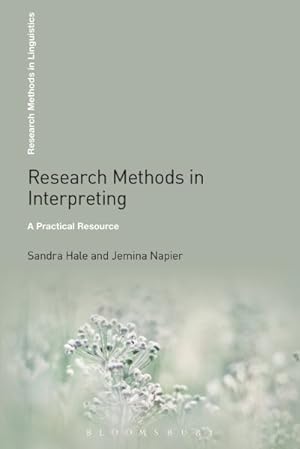 Bild des Verkufers fr Research Methods in Interpreting : A Practical Resource zum Verkauf von GreatBookPrices
