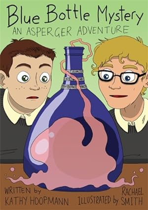 Seller image for Blue Bottle Mystery : An Asperger Adventure for sale by GreatBookPrices