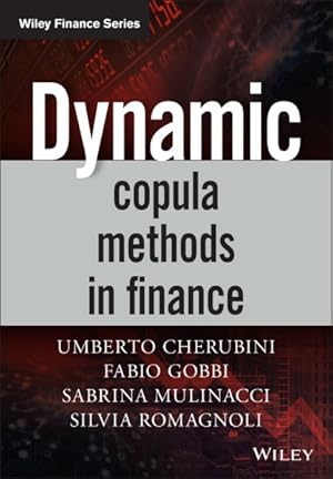Immagine del venditore per Dynamic Copula Methods in Finance venduto da GreatBookPrices