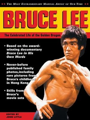 Image du vendeur pour Bruce Lee : The Celebrated Life of the Golden Dragon mis en vente par GreatBookPrices