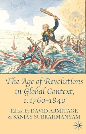 Image du vendeur pour Age of Revolutions in Global Context, c. 1760-1840 mis en vente par GreatBookPrices