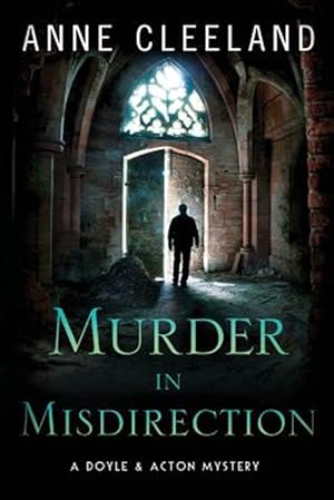 Image du vendeur pour Murder in Misdirection: A Doyle & Acton Mystery mis en vente par GreatBookPrices