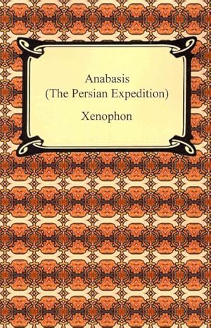 Seller image for Anabasis the Persian Expedition for sale by GreatBookPrices