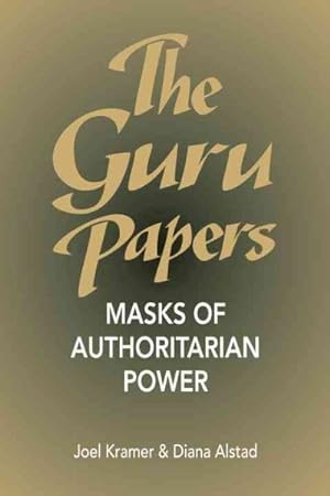 Image du vendeur pour Guru Papers : Masks of Authoritarian Power mis en vente par GreatBookPrices
