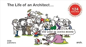 Imagen del vendedor de Life of an Architect : And What He Leaves Behind a la venta por GreatBookPrices