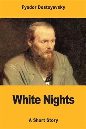 Image du vendeur pour White Nights mis en vente par GreatBookPrices