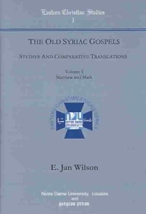 Immagine del venditore per Old Syriac Gospels : Studies and Comparative Translations venduto da GreatBookPrices