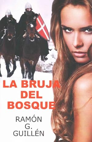 Bild des Verkufers fr La bruja del bosque -Language: spanish zum Verkauf von GreatBookPrices