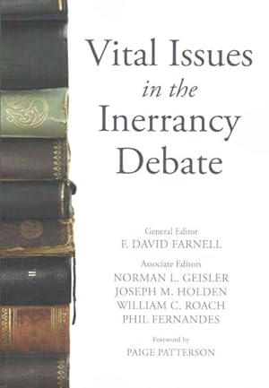 Imagen del vendedor de Vital Issues in the Inerrancy Debate a la venta por GreatBookPrices