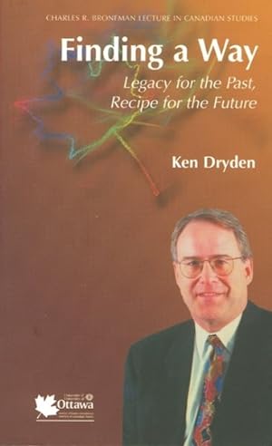 Image du vendeur pour Finding a Way : Legacy of the Past, Recipe for the Future mis en vente par GreatBookPrices
